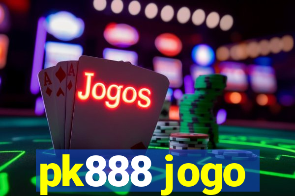 pk888 jogo